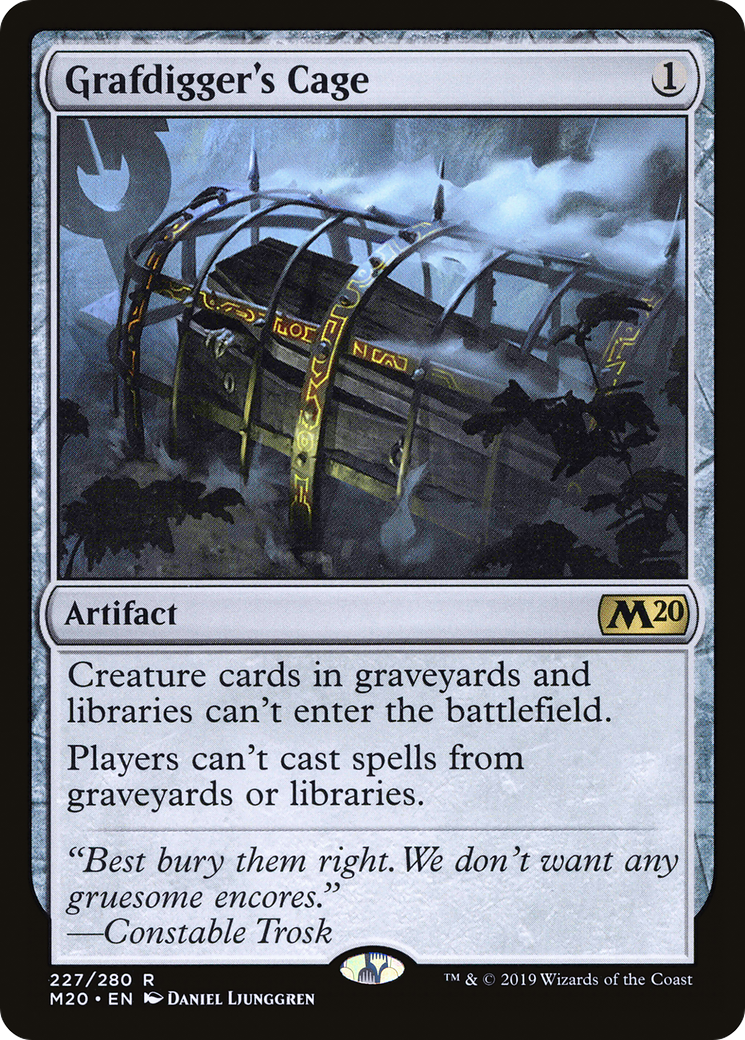 Grafdigger's Cage (M20-227)