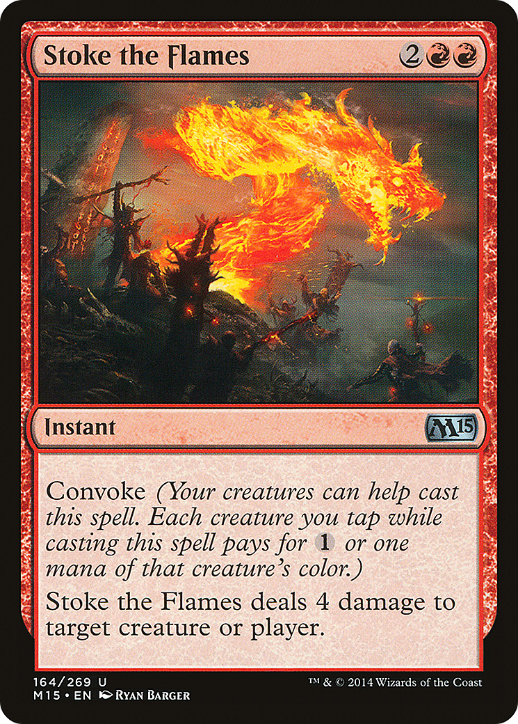 Stoke the Flames (M15-164) Foil