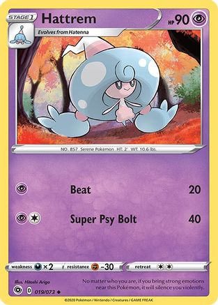 Hattrem - 019/073 - Uncommon - Reverse Holo