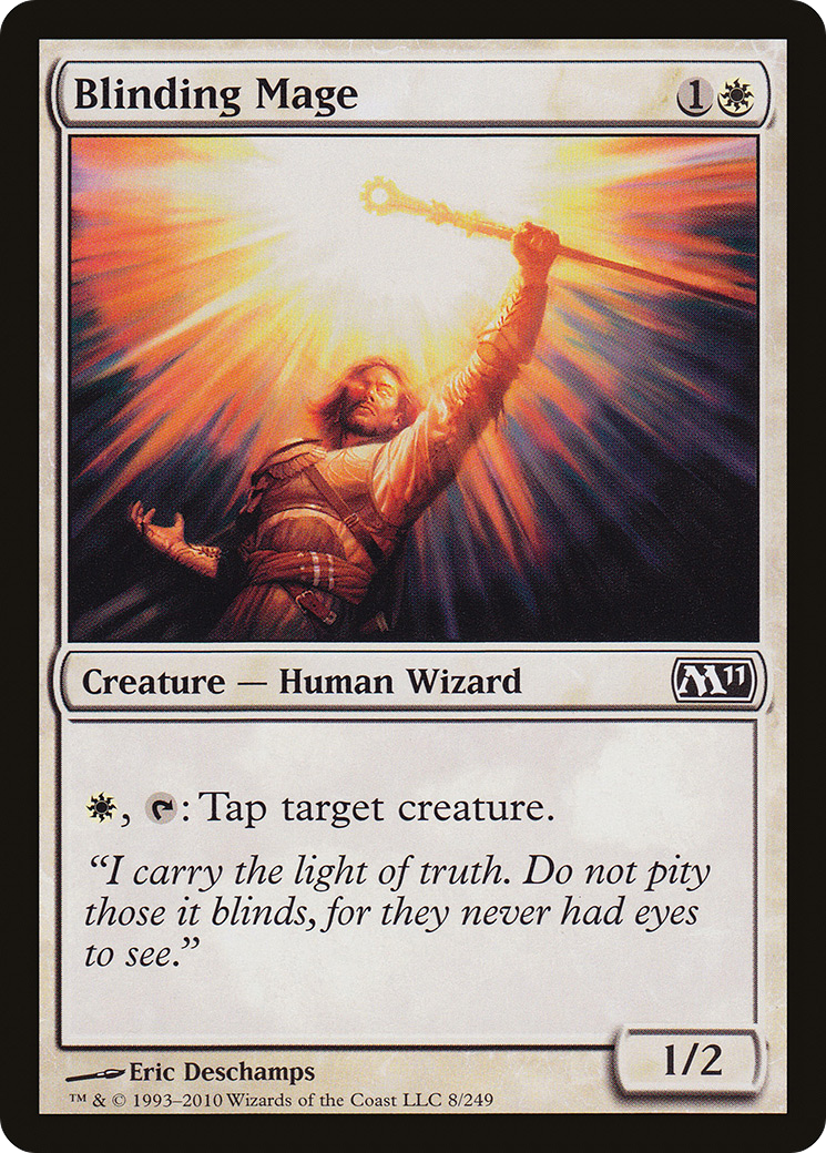 Blinding Mage (M11-008)