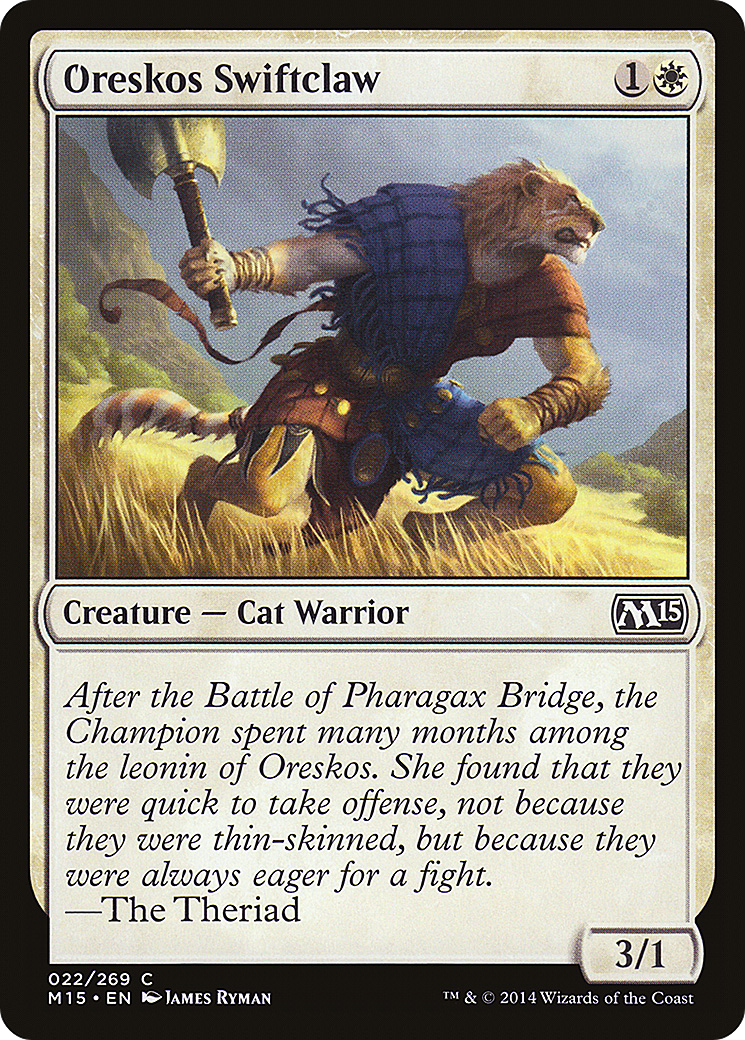 Oreskos Swiftclaw (M15-022)