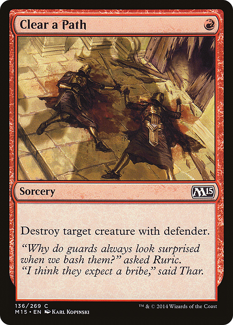 Clear a Path (M15-136) Foil