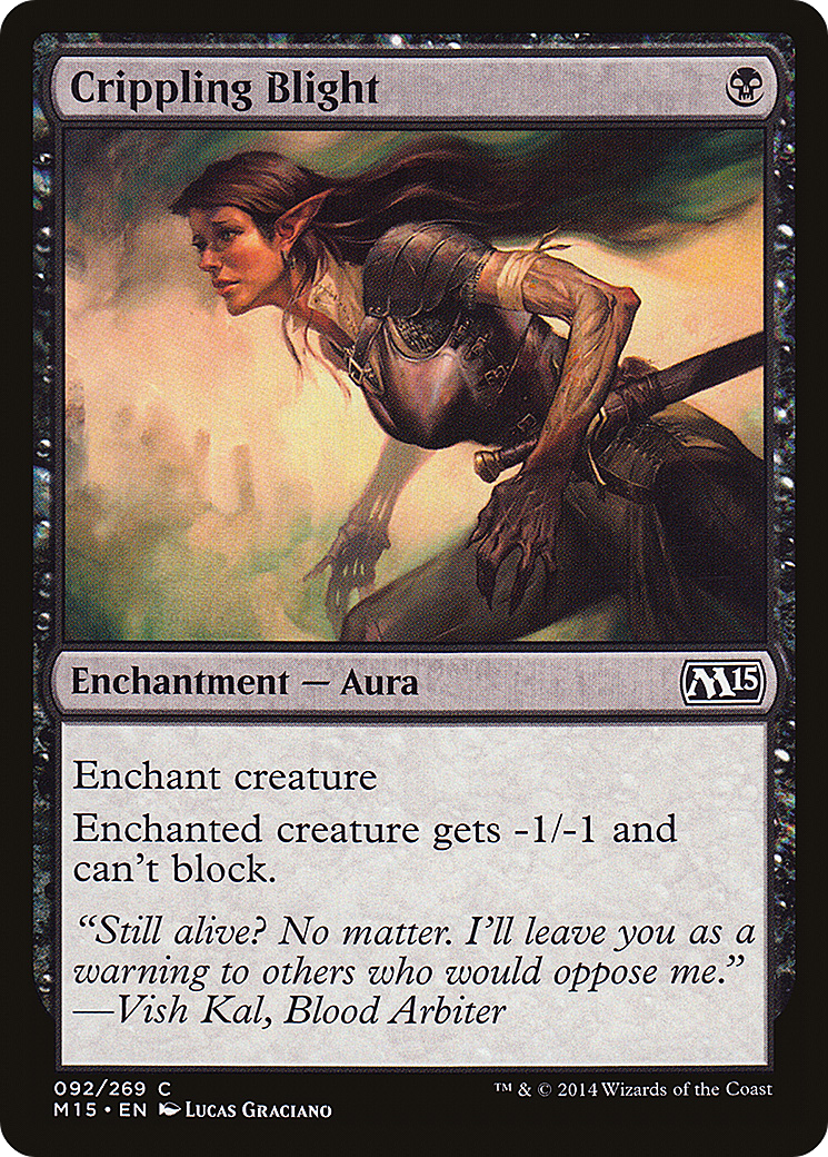 Crippling Blight (M15-092) Foil
