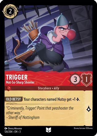 Trigger (Not-So-Sharp Shooter) - 126/204 - Uncommon