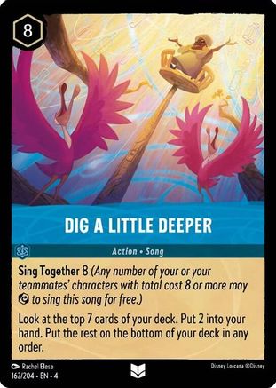 Dig a Little Deeper - 162/204 - Uncommon (Foil)