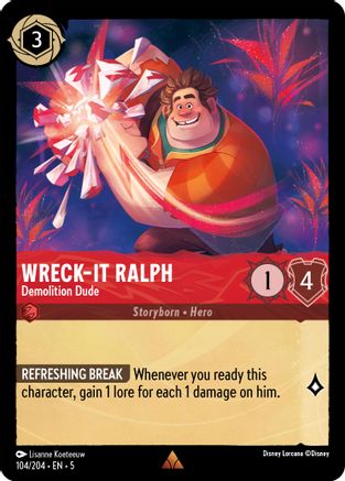Wreck-It Ralph (Demolition Dude) - 104/204 - Rare (Foil)