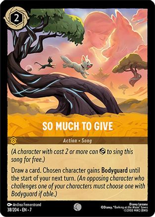 So Much to Give - 38/204 - Common (Foil)
