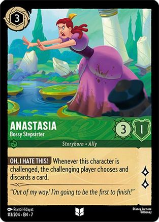 Anastasia (Bossy Stepsister) - 113/204 - Uncommon (Foil)