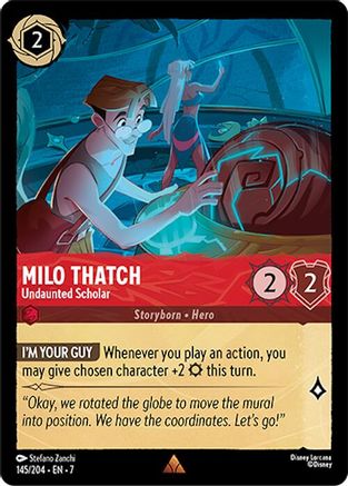 Milo Thatch (Undaunted Scholar) - 145/204 - Rare