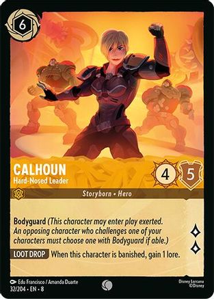 Calhoun (Hard-Nosed Leader) - 32/204 - Common (Foil)