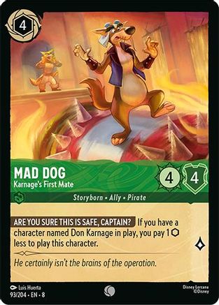 Mad Dog (Karnage's First Mate) - 93/204 - Common