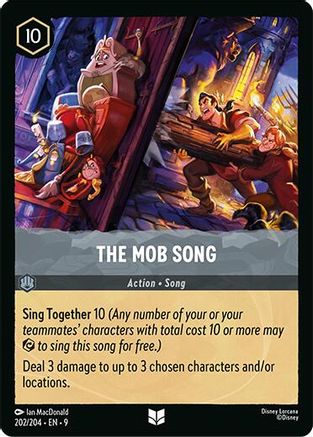 The Mob Song - 202/204 - Uncommon (Foil)