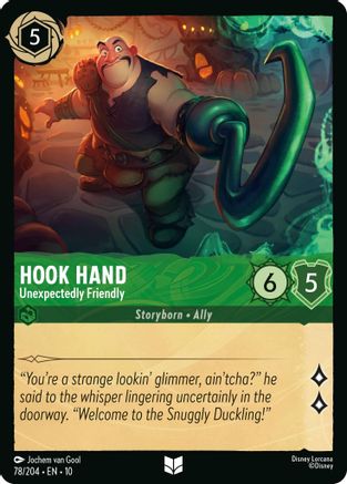 Hook Hand (Unexpectedly Friendly) - 78/204 - Uncommon