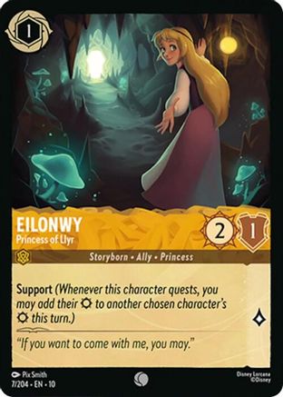 Eilonwy (Princess of Llyr) - 7/204 - Common (Foil)