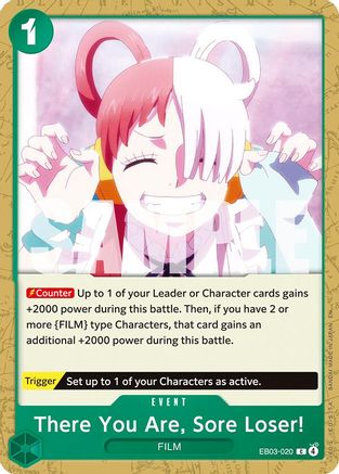 There You Are, Sore Loser! - (EB03-020) - Common