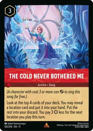The Cold Never Bothered Me - 130/204 - Rare (Foil)