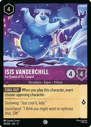 Isis Vanderchill (Ice Queen of St. Canard) - 38/204 - Common