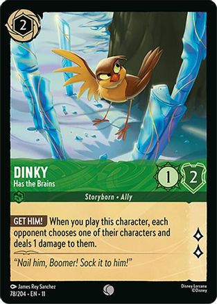 Dinky (Has the Brains) - 78/204 - Common