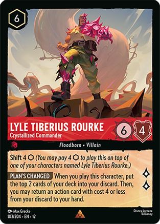 Lyle Tiberius Rourke (Crystallized Commander) - 103/204 - Rare