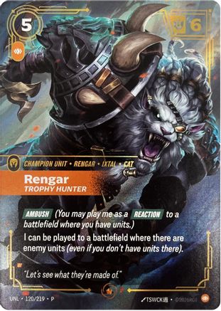 Rengar - Trophy Hunter - 120/219 - Promo