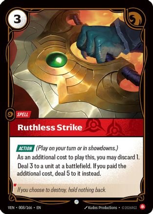 Ruthless Strike - 008/166 - Common (Foil)