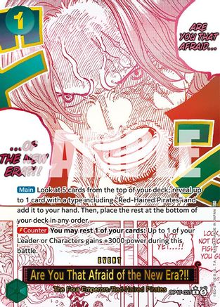 Are You That Afraid of the New Era?! (Alternate Art) - OP17-037 - Rare (Presale)