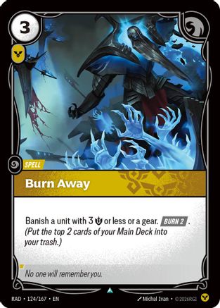 Burn Away - 124/167 - Uncommon