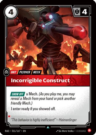 Incorrigible Construct - 011/167 - Uncommon (Foil)