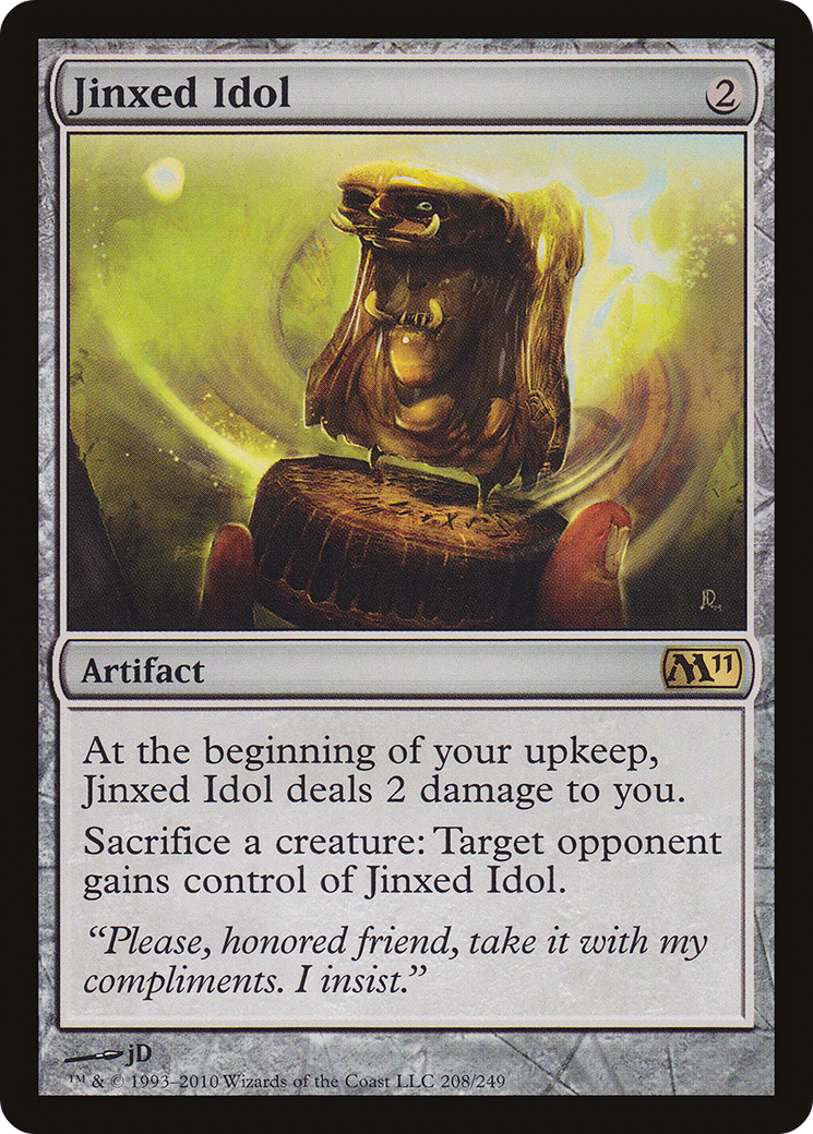Jinxed Idol (M11-208) Foil