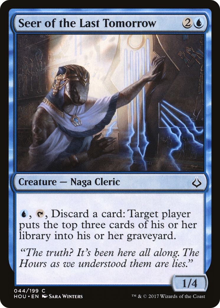 Seer of the Last Tomorrow (HOU-044)