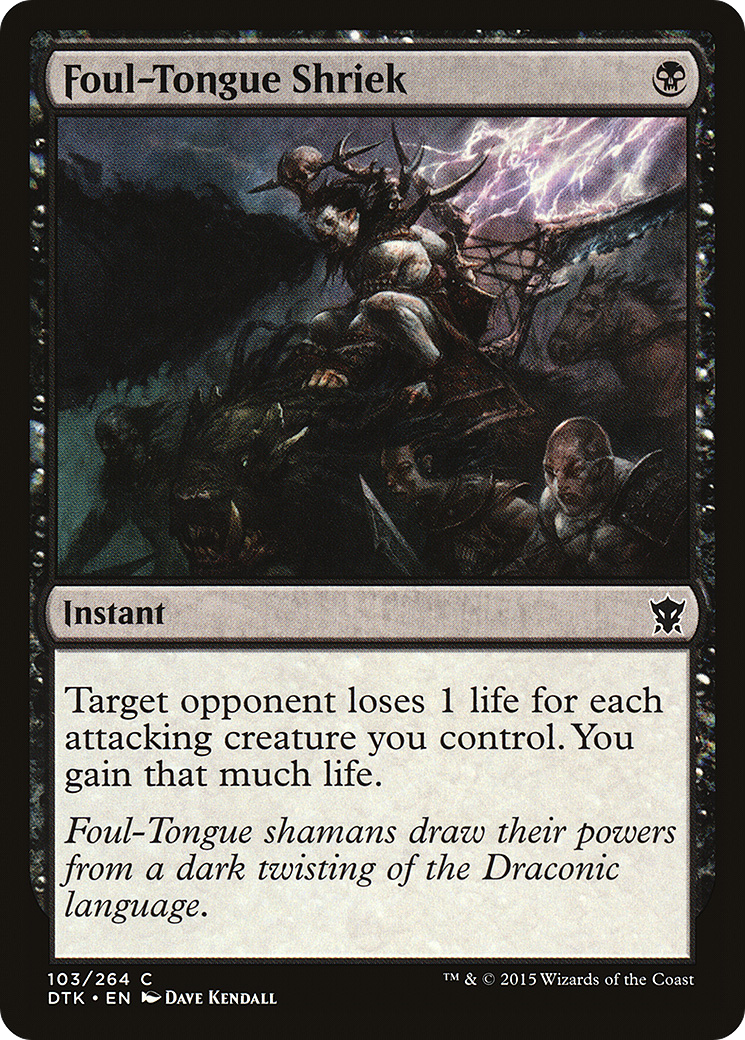 Foul-Tongue Shriek (DTK-103) Foil