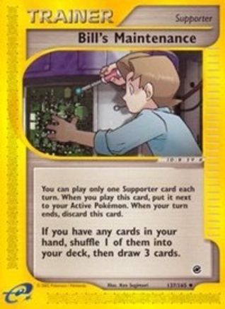 Bill's Maintenance - 137/165 - Uncommon
