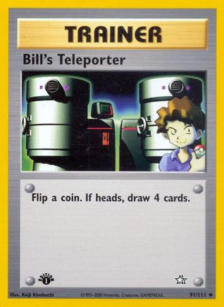Bill's Teleporter 091 - Unlimited Neo Genesis - Uncommon