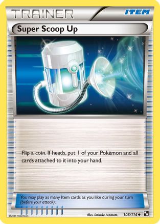 Super Scoop Up - 103/114 - Uncommon - Reverse Holo