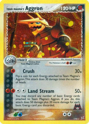 Team Magma's Aggron 007/95  - Holofoil Team Magma vs Team Aqua - Holo Rare