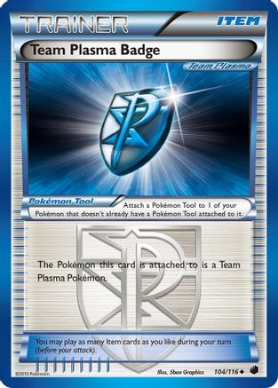 Team Plasma Badge (Team Plasma) - 104/116 - Uncommon