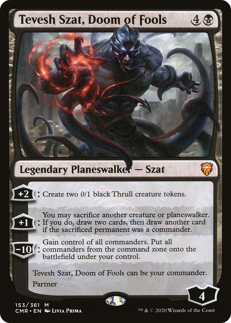 Tevesh Szat, Doom of Fools (CMR-153) Foil