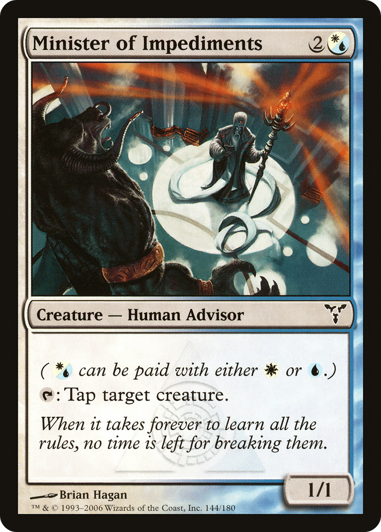 Minister of Impediments (DIS-144) Foil