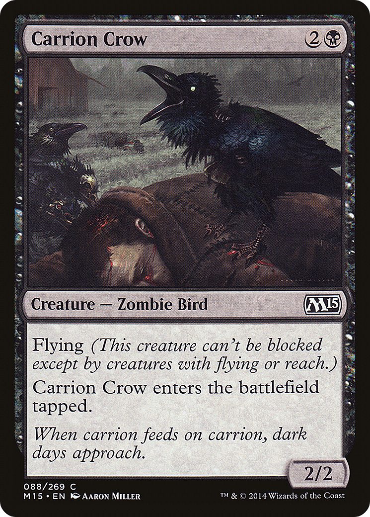 Carrion Crow (M15-088) Foil