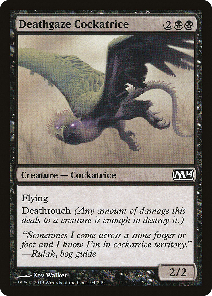 Deathgaze Cockatrice (M14-094)