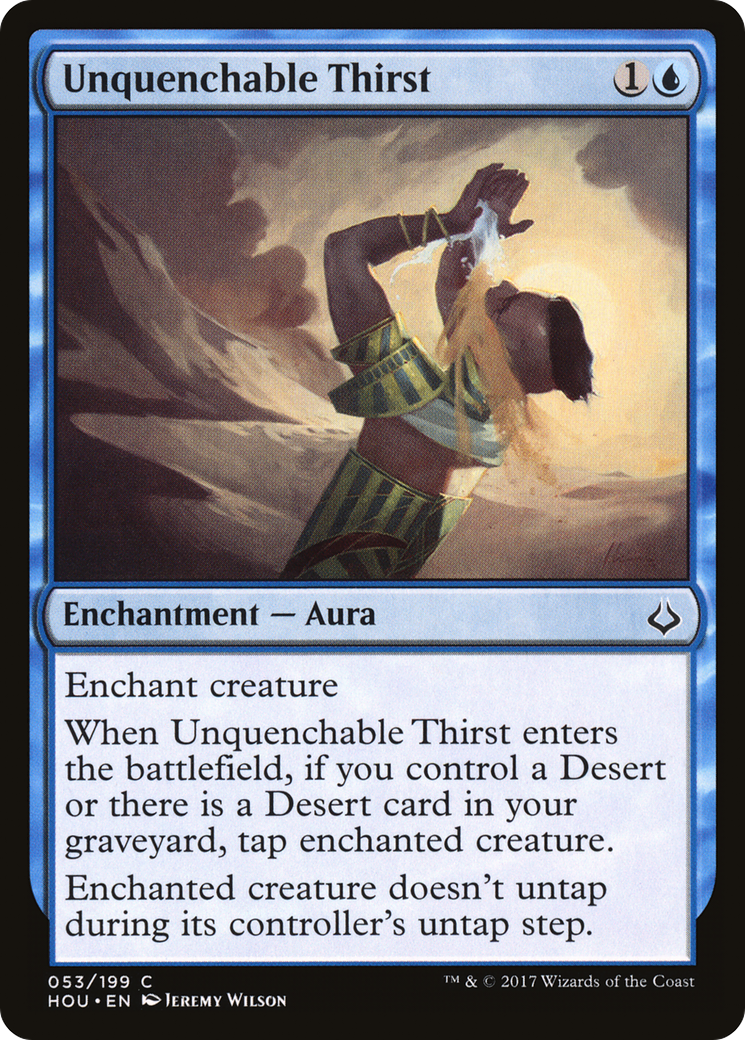 Unquenchable Thirst (HOU-053) Foil