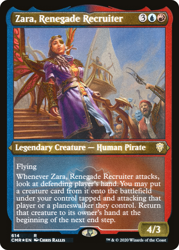Zara, Renegade Recruiter (Foil Etched) (CMR-614) Foil
