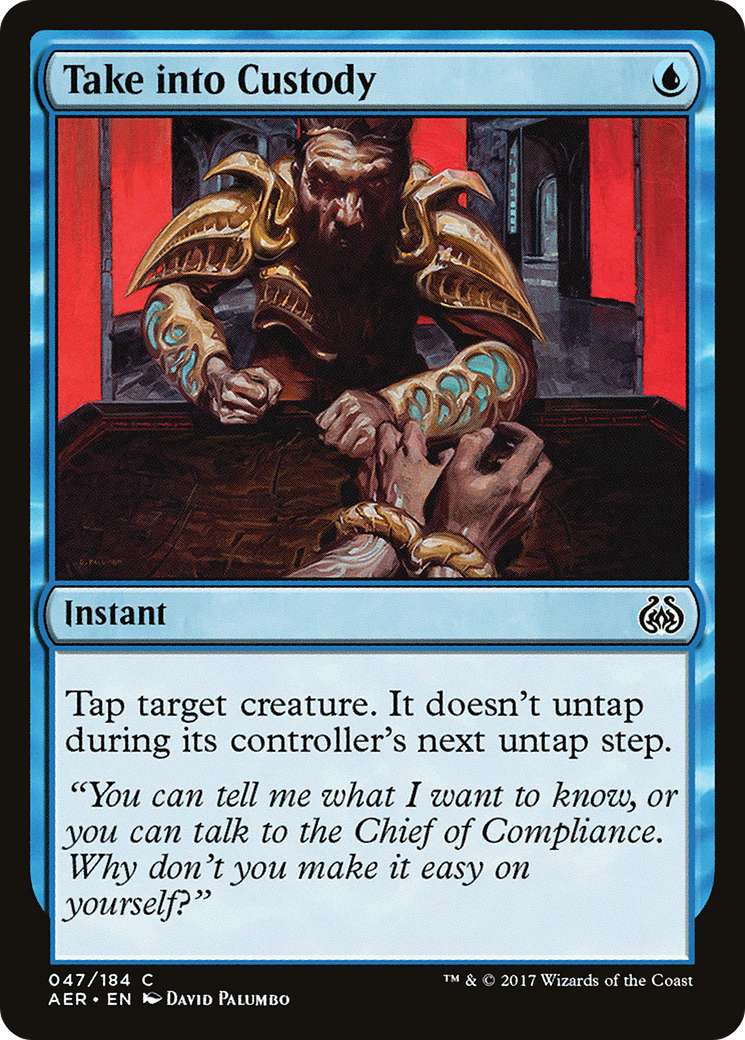Take into Custody (AER-047)