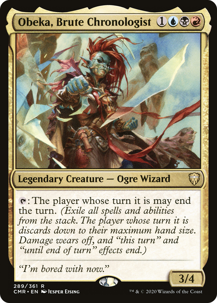 Obeka, Brute Chronologist (CMR-289) Foil