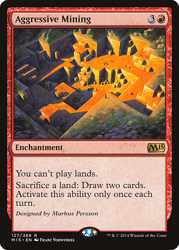 Aggressive Mining (M15-127) Foil