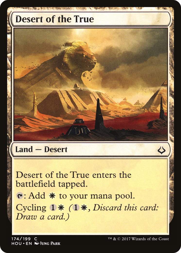 Desert of the True (HOU-174) Foil