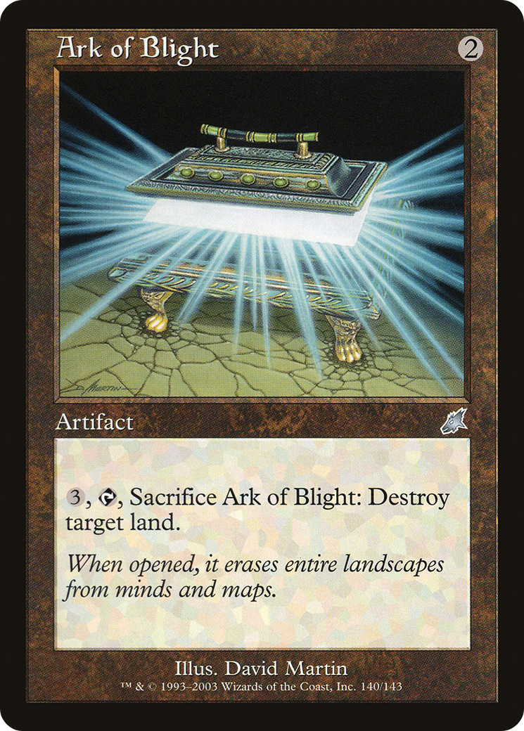 Ark of Blight (SCG-140) Foil