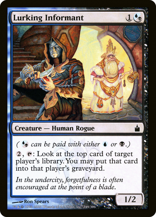Lurking Informant (RAV-249)  Foil