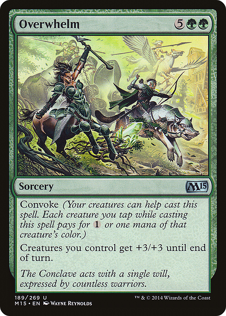 Overwhelm (M15-189)  Foil