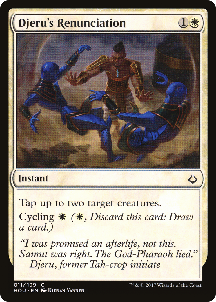 Djeru's Renunciation (HOU-011)  Foil